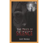 The Price of Silence