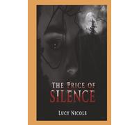 The Price of Silence