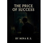 The Price of Success: A Journey Through Ambition and Emptiness