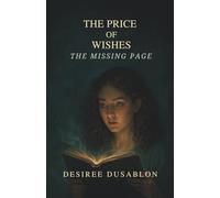 The Price of Wishes: The Missing Page