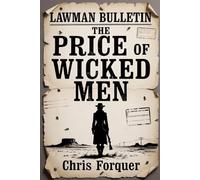 The Price Wicked Men Pay