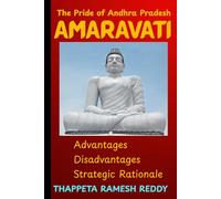 THE PRIDE OF ANDHRA PRADESH -AMARAVATI-ADVANTAGES-DISADVANTAGES-STRATEGIC RATIONALE: Land Pooling Model and Participatory Urban ... Necessity and Capital Formation
