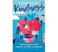 The Pride - Singapore Kindness Movement - Stories of Kindness (Tascabile)