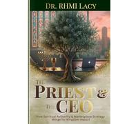 THE PRIEST & THE CEO: Two Mantles Under One Oil