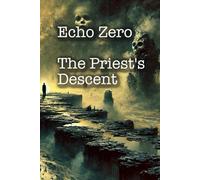 The Priest's Descent