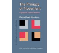 The Primacy of Movement: Expanded second edition: 82