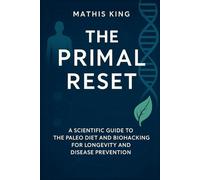 The Primal Reset