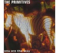 The Primitives - You Are The Way