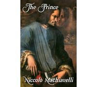 The Prince: A New Translation