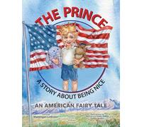 The Prince: A Story About Being Nice