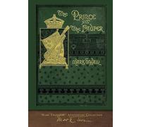 The Prince and the Pauper: 100th Anniversary Collection