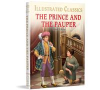 The Prince and the Pauper: Abridged and Illustrated