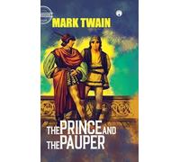The Prince and The Pauper (unabridged)