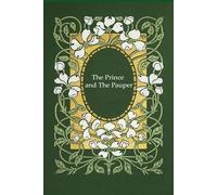 The Prince and The Pauper: With original illustrations - annotated