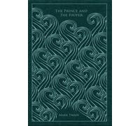The Prince and The Pauper: With original illustrations - annotated