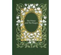 The Prince and The Pauper: With original illustrations - annotated