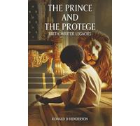 The Prince and the Protégé