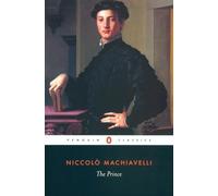 The Prince: Niccolo Machiavelli