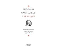 The Prince: Niccolo Machiavelli