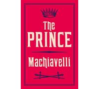 The prince: niccolo machiavelli - Machiavelli Niccolo