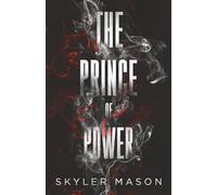 The Prince of Power: A Dark College Romance