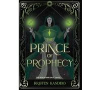The Prince of Prophecy: 2