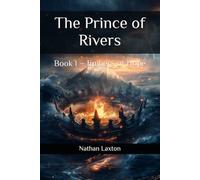 The Prince of Rivers: Book I - Embers of Hope