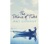 Pat Conroy The Prince Of Tides (Tascabile)