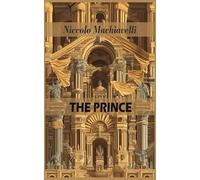 The Prince: Rebirth Classics Edition | Annotated