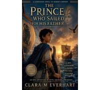 The Prince Who Sailed for His Father