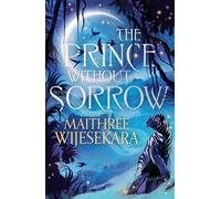 The Prince Without Sorrow: The new epic and gripping fantasy debut sensation of 2025: Book 1