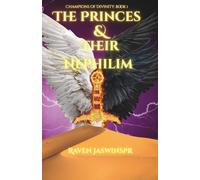The Princes and Their Nephilim