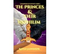 The Princes and Their Nephilim