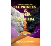 The Princes and Their Nephilim