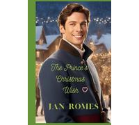 The Prince's Christmas Wish