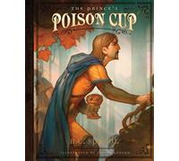 The Prince's Poison Cup