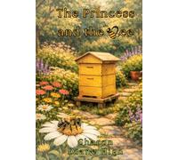 The Princess and the Bee