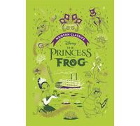 Sally Morgan The Princess and the Frog (Disney Modern Classic (Copertina rigida)