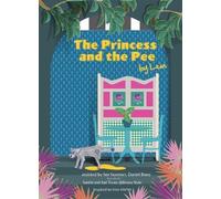 The Princess and the Pee (Copertina rigida) Furry Tales by Leia