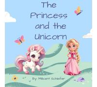 The Princess and the Unicorn