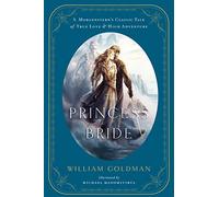 William Goldman Michael Manomivibul The Princess Bride (Copertina rigida)