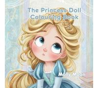 The Princess Doll: Colouring Book