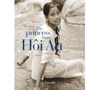 The Princess from Hôi An: Diaries