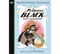 The Princess in Black and the Kitty Catastrophe