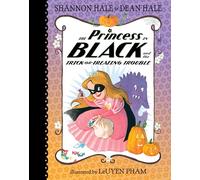 The Princess in Black and the Trick-or-treating Trouble