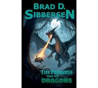 The Princess That Ate Dragons