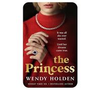 The Princess: The moving new novel about the young Diana