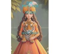 THE PRINCESS, TIGER, AND DIVINE ORDER