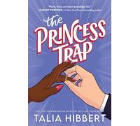 The Princess Trap