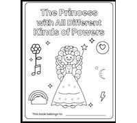 The Princess with all different kinds of powers